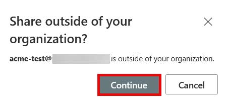 Step-3-Microsoft-SharePoint "Share outside of your organization?" Pop-up that appears when sending to people outside of the organization.